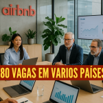 🌍 Airbnb abre vagas para fortalecer negócio hoteleiro e acelerar expansão global