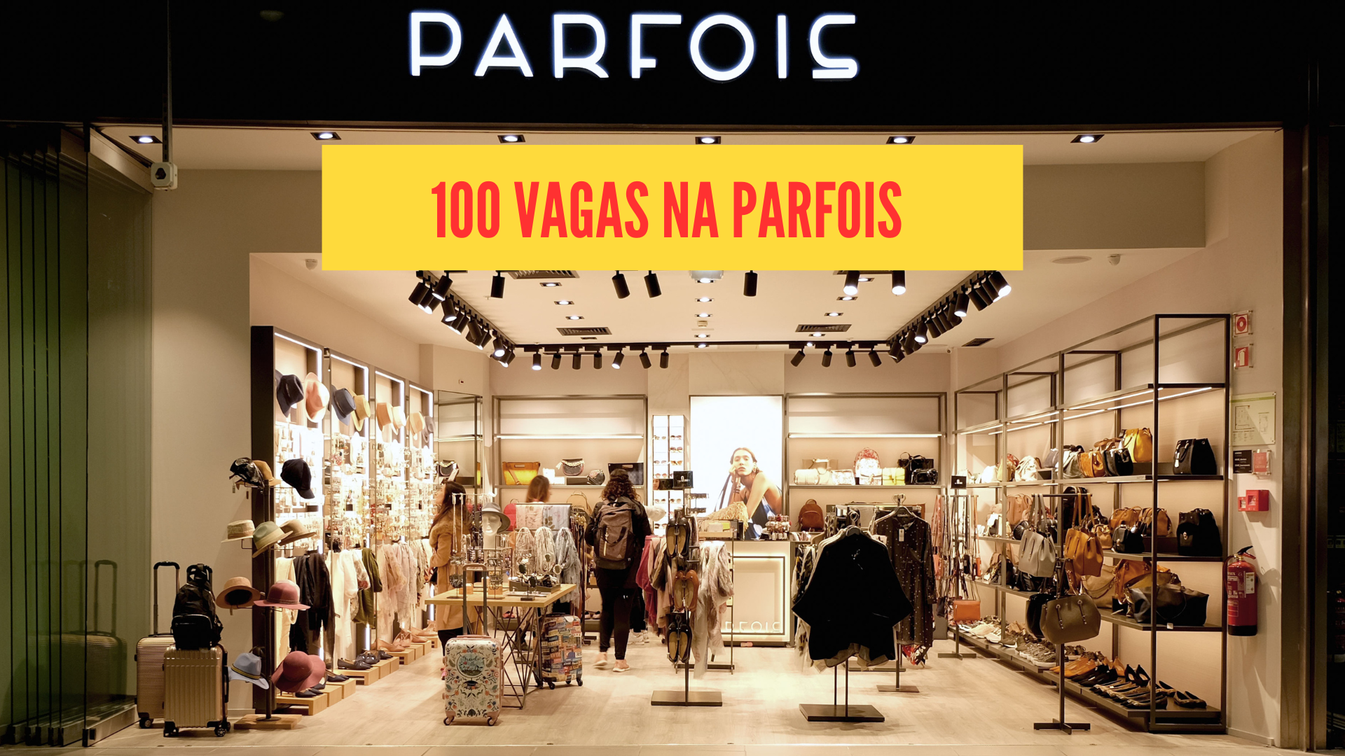 Parfois tem 100 vagas de emprego com salários de €870 + benefícios — candidaturas abertas