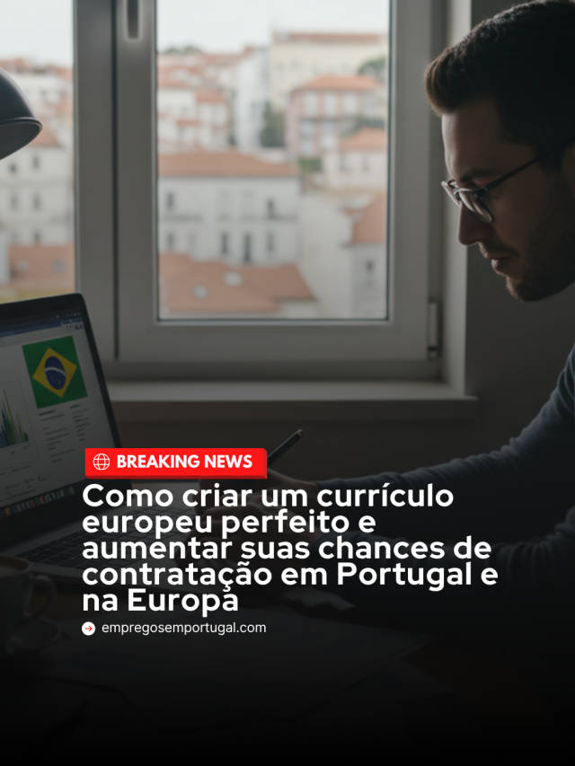 💼 Como criar um currículo europeu perfeito